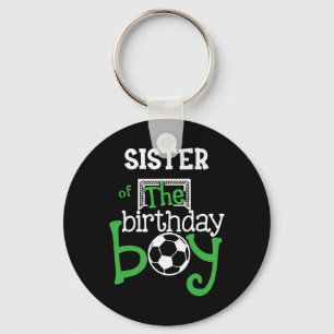 Sister Of The Birthday Boy Soccer Player Matching  Key Ring