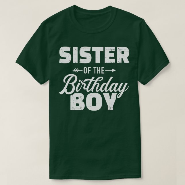 Sister of the birthday boy son matching family T-Shirt (Design Front)