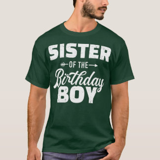 Sister of the birthday boy son matching family T-Shirt