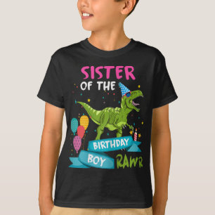 Sister of the Birthday Boy TRex Matching Dinosaur  T-Shirt