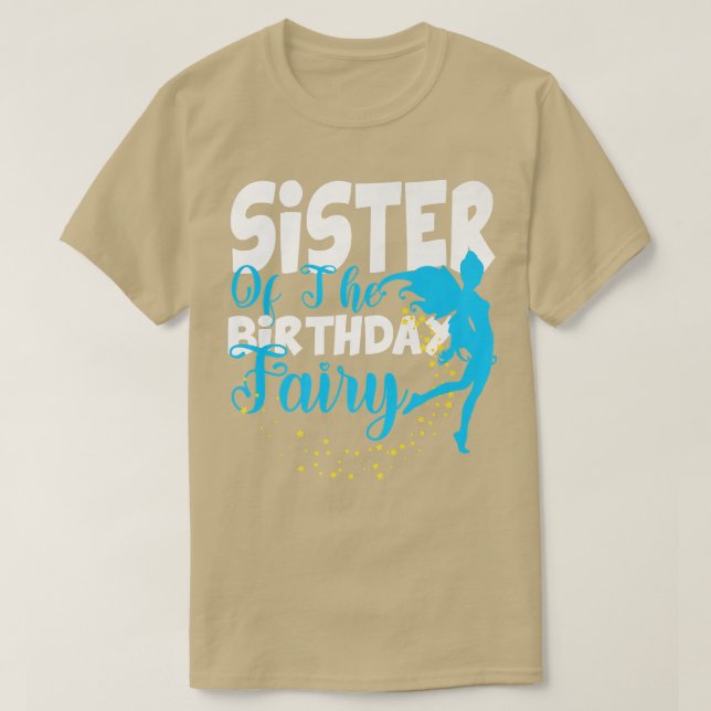 Sister of The Birthday Fairy Fantasy Birthday Squa T-Shirt (Design Front)