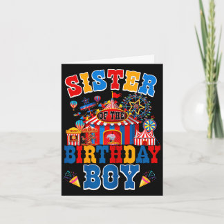 Sister of the birthday for boy circus carnival card