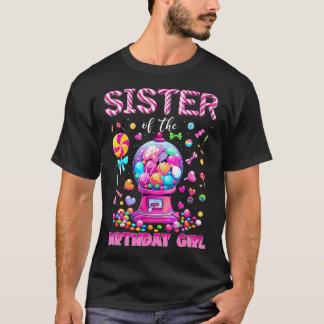 Sister Of The Birthday Girl Sweet Candy Birthday T-Shirt