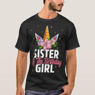 Sister Of The Birthday Girl Unicorn Girls Unicorn  T-Shirt