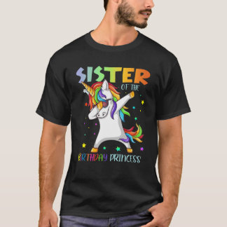 Sister Of The Birthday Princess Girl Dabbing Unico T-Shirt
