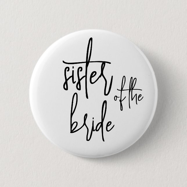 Sister of the bride Button (Front)