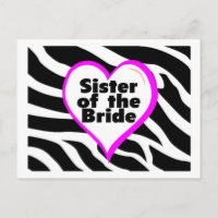 Sister of the Bride (Heart Zebra Print)