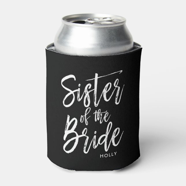 Sister of the Bride | Script Style Custom Wedding Can Cooler (Can Front)