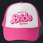 Sister Of The Bride T-Shirt Bachelorette Barb Trucker Hat<br><div class="desc">Sister Of The Bride T-Shirt Bachelorette Barb Trucker Hat</div>