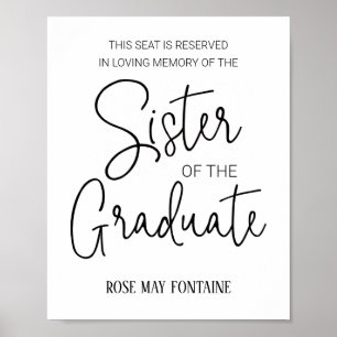 Sister of the Graduate Memorial Reserved Seat Poster
