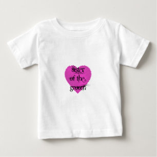 Sister of the Groom Baby T-Shirt