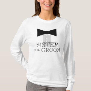 Sister of the Groom Bow Tie T-Shirt
