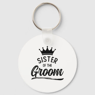 Sister Of The Groom Matching Wedding Party  Key Ring