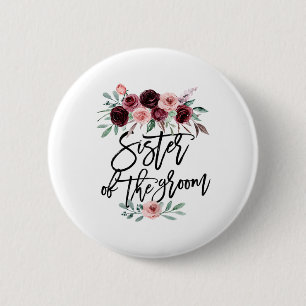 Sister Of The Groom Wedding Inlaw Bridesmaid Honou 6 Cm Round Badge