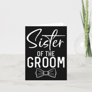 Sister Of The Groom Wedding Sister  Card