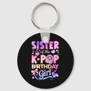 Sister of the k-pop birthday girls korean music key ring
