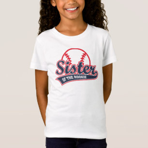 Sister of the Rookie Sibling Party T-Shirt