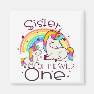 Sister of the Wild One 1st Birthday Party Unicorns Magnet
