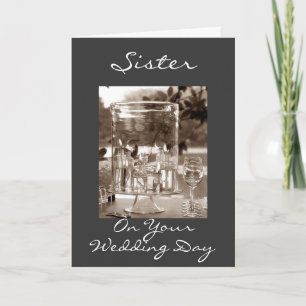 SISTER ON YOUR WEDDING DAY CARD