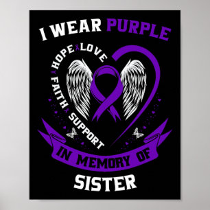 Sister Pancreatic Cancer Awareness Products Gifts Poster
