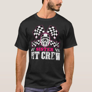 Sister Pit Crew Car Racing Chequered Flag Racing P T-Shirt