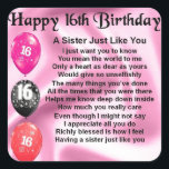 Sister Poem  -  16th Birthday Square Sticker<br><div class="desc">A great gift for a sister on her 16th birthday</div>