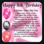Sister Poem  -  16th Birthday Square Sticker<br><div class="desc">A great gift for a sister on her 16th birthday</div>