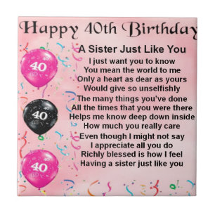Sister Poem - 40th Birthday Tile