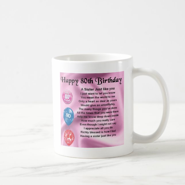 Sister Poem  - 80th Birthday Coffee Mug (Right)