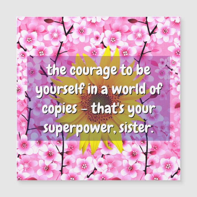 (Sister Quotes) Strength and Courage | Floral Card (Front)