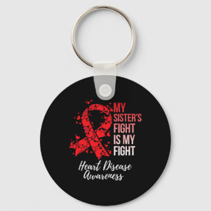 Sister’s Fight Is My Fight Heart Disease Awareness Key Ring