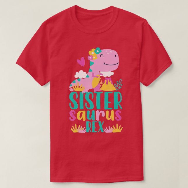 Sister Saurus Rex Dinosaur Dino Design for Kids  T-Shirt (Design Front)
