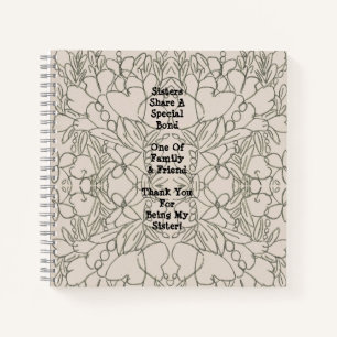 Sister Sentiment Abstract Notebook