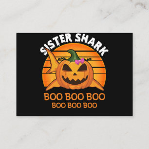Sister Shark Boo Boo Boo Funny Halloween Gifts Business Card