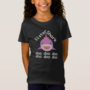 Sister Shark Doo Doo Doo Shirt