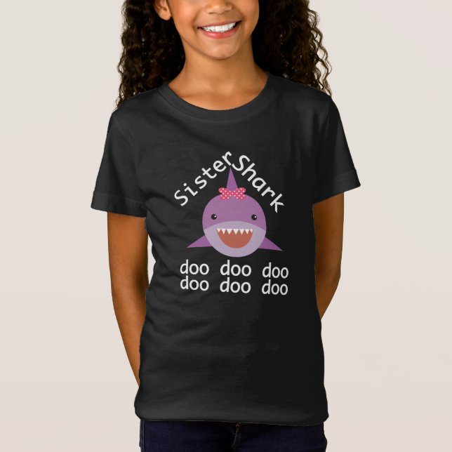 Sister Shark Doo Doo Doo Shirt (Front)