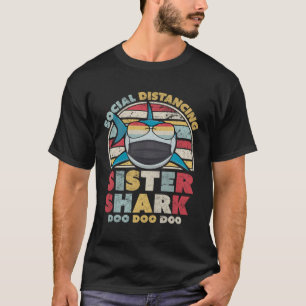 Sister Shark Social Distancing For Kids T-Shirt