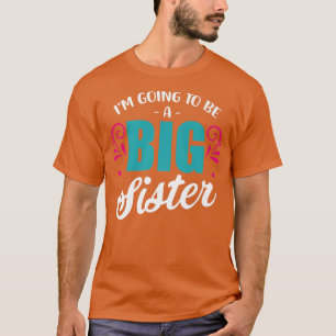 Sister Sibling Pregnancy Birth Announcement Gender T-Shirt