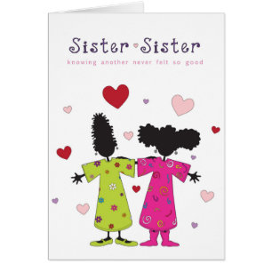 Sister - Sister Card