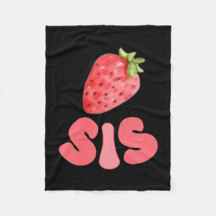 Sister Strawberry First Birthday Family Funny Fleece Blanket