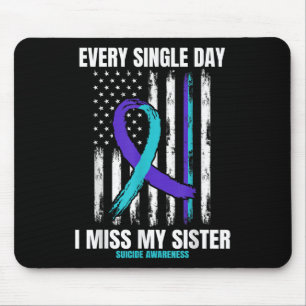 Sister Suicide Awareness Prevention American Flag  Mouse Pad