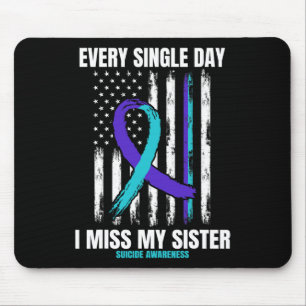 Sister Suicide Awareness Prevention American Flag  Mouse Pad