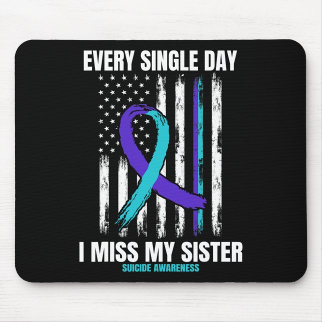Sister Suicide Awareness Prevention American Flag  Mouse Pad (Front)