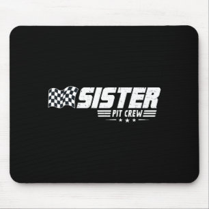 Sister T Crew Race Car Birthday Family Racing Mouse Pad