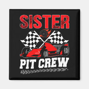 Sister T Crew Racing Family Race Car Birthday Boy  Magnet