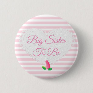 Sister to be Rosebud Pink Baby Shower Button