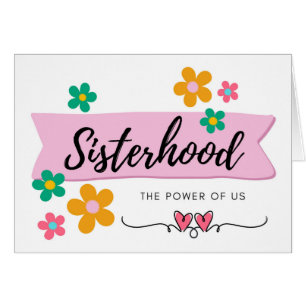 Sisterhood Anniversary The Power of Us