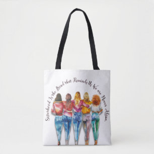 Sisterhood Themed Tote Bag
