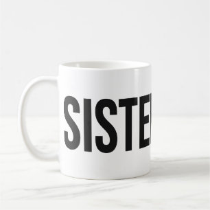 SISTERHOOD Wordmark Mug Black