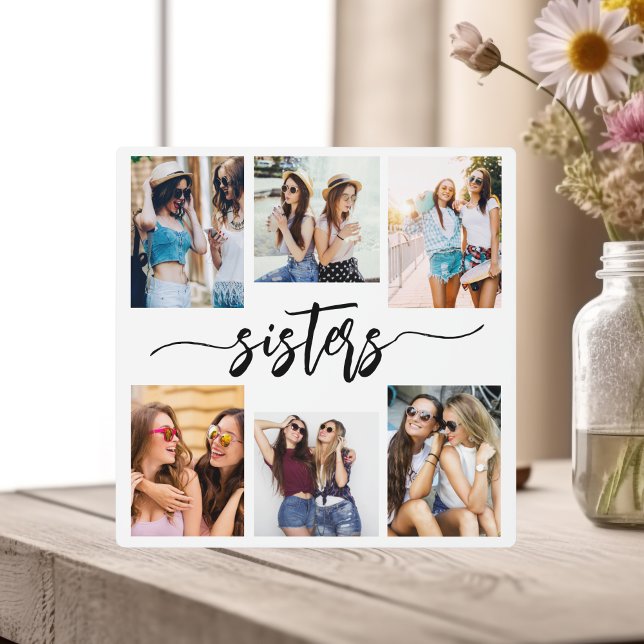 Sisters 6 Photo Collage Keepsake Gift Plaque (Creator Uploaded)